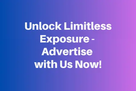 Unlock Limitless Exposure - Advertise with Us Now!